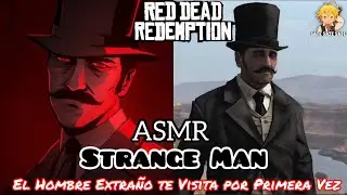 STRANGE MAN X Listener ASMR [RDR]
