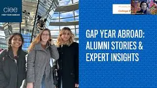 CIEE Gap Year Abroad: Alumni Stories & Expert Insights