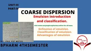Emulsion Introduction and classification//L-IV unit-III//Physical pharmaceutics//Bpharm4th semester.