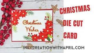 Christmas Die Cut Card (Spellbinders Club Kits)