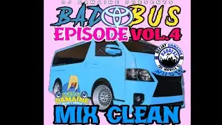 B@D BUS EPISODE VOL.4 CLEAN DANCEHALL MIX 2025 - SHAKE IT TO THE MAX MIX CLEAN 2025