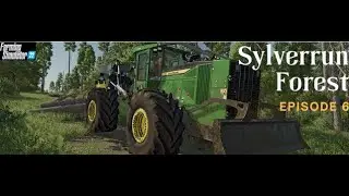 FS22 || SYLVERRUN FOREST EP6 || SEQUOIA GEANT & ROLLERCOASTER || WOODCRACKER CREW