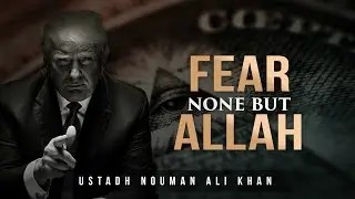 Don't Be Scared Of Satan & His Army! - Powerful Warning - Nouman Ali Khan