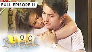 Full Episode 11 | 100 Days To Heaven