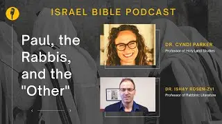 Paul, the Rabbis, and the 
