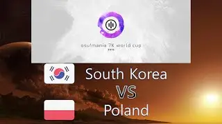 osu! Mania 7K World Cup 2016 Round of 16 - Match H - South Korea vs Poland
