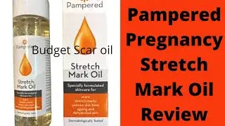 Pampered Stretch Marks removing oil Review||Budget friendly stretch marks removing oil Review||