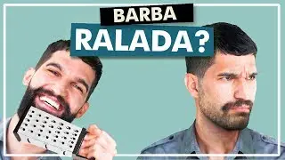 Sua barba &eacute; RALA? Ent&atilde;o, Veja esse v&iacute;deo!