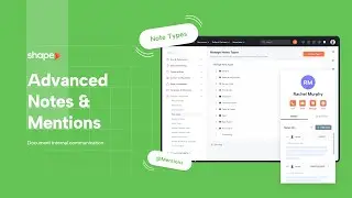 How To Collaborate With Your Team Using @Mentions & Tasks in Shape -  CRM Training