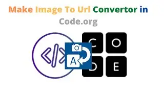 Image To Url convertor in code.org || Image to text in code.org || code.org || sky coding