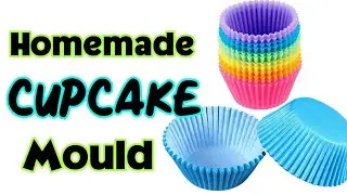 How To Make Cupcake Mould At Home | Homemade Cupcake Mould