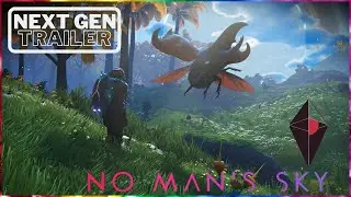 No Man's Sky - Next Generation Trailer