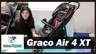 Graco Aire 4 XT Stroller Sneak Peek and Demo by Baby Gizmo