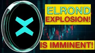 MULTIVERSX / ELROND: EXPLOSION IS IMMINENT! DON&rsquo;T MISS OUT! | MultiversX (EGLD) Price Prediction