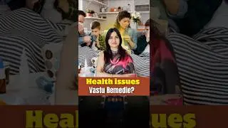 Frequent Health Problems? | Acharya Preeti Singhal | Vastu Shastra | Astro Vastu