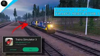 Finally I play trainz simulator 3 || 100% Real || SB
