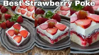 CakeStrawberry Poke Cake is made with white cake mix,white chocolate strawberry