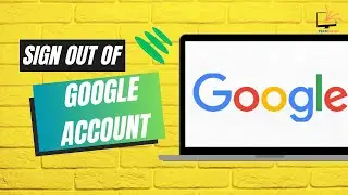 How to Sign Out of Google Account on Computer [FULL GUIDE]