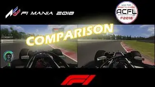 F1 2018 | F1 Mania vs ACFL BETA/  COMPARISON [ASSETTO CORSA]