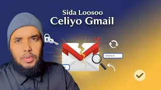 Sidan usoo celi gmailkaaga how to recovery your gmail 