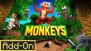 Monkeys! Add-On | Minecraft Marketplace | Showcase