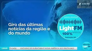 Jornal da Light FM - Equipe Light FM 19-01