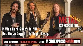 DEEN CASTRONOVO (REVOLUTION SAINTS): &ldquo;It Was Hard Shoes To Fill.., But Those Guys Fit In Right Away&rdquo;
