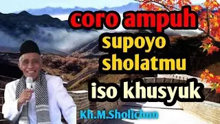 Lakonono iki supoyo sholat iso khusyuk #@barokahchannel1102