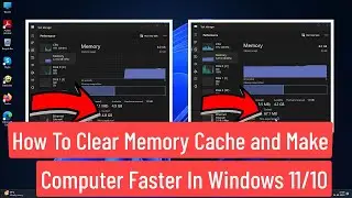 How to Clear Memory Cache and Make Computer Faster In Windows 11/10