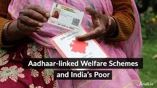 Aadhaar-linked Welfare Schemes are Leaving India&rsquo;s Poor Hungry