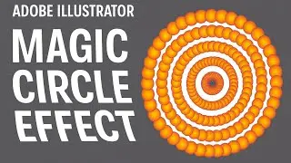 Adobe Illustrator Magic Circle Effect Tutorial