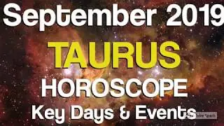 Taurus September 2019 Horoscope