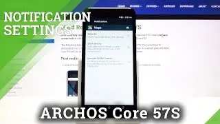 Archos Core 57S Change Notification  Configuration