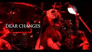 Dear Changes - Documental (Dread)