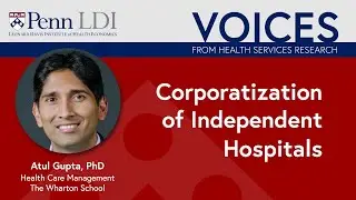 Corporatization of Independent Hospitals
