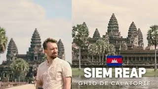 SIEM REAP - O minune a lumii despre care nu ti-a zis nimeni!