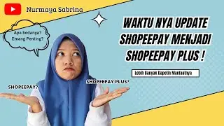 WAJIB BANGET ! UPGRADE SHOPEEPAY MENJADI SHOPEEPAY PLUS BIAR MAKIN UNTUNGGG !!! | @Haulwithsabrina