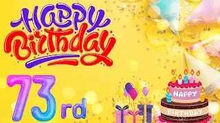 Happy 73rd Birthday