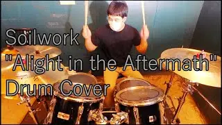 Soilwork Drum Cover - Alight in the Aftermath -  by Nao