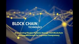 Empowering Election Systems through Blockchain