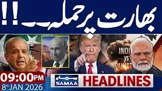 Pak India Conflict | Trump Attack Modi | High Alert | 09 PM News Headlines | 8 JAN 2026 | SAMAA TV