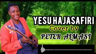 Yesu hajasafiri (nimeuona mkono wake)