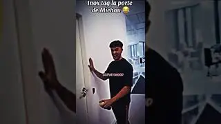 Inox tag la porte de Michou #pourtoi #viralvideo #humour #michou #inoxtag