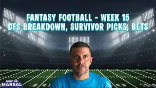 Mind of Marsal Podcast - Episode 134 - NFL Week 15: Thursday Recap, DFS Breakdown, Picks, & Bets