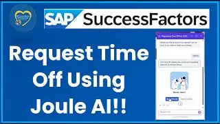 How to Request Time Off with SAP SuccessFactors Joule AI (Including Microsoft Outlook Integration)