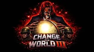 Too Hyda Care & djsunnysideup - Change The World III (4K)