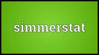 Simmerstat Meaning
