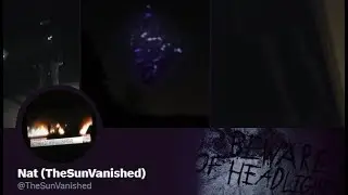 @TheSunVanished - Twitter ARG Without The Sun!?!? - Analysis, Lets Explore