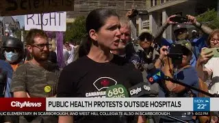 Anti-vaccine mandate protest in front of Toronto hospital