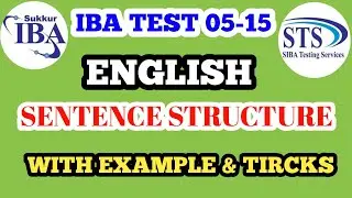IBA TEST 05-15 || Today IBA test || sentence structure for iba test intermediate || English portion